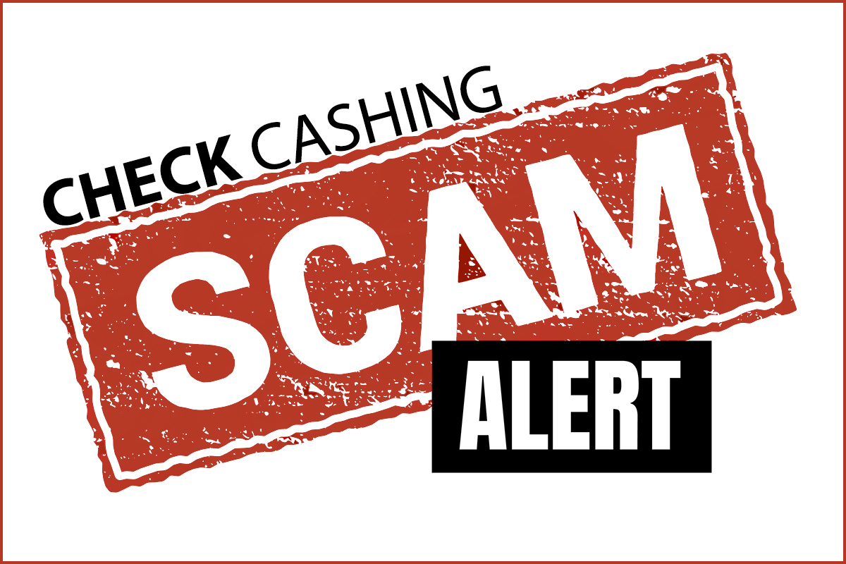 Check Cashing Scam Alert