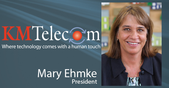 Mary Ehmke, KMTelecom